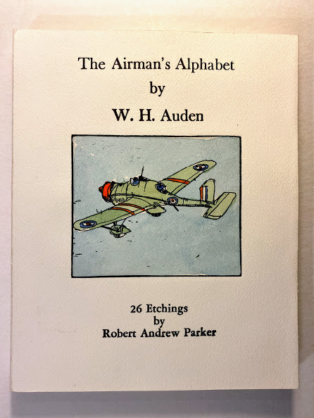 W.H. AUDEN. [W.H. AUDEN. The Airmanƒ??s Alphabet byƒ?? Auden 26 Etchings by ƒ?? Robert Andrew