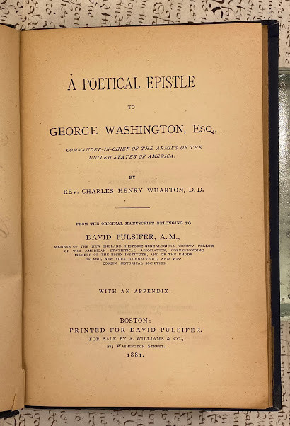 George WASHINGTON. ƒ?? Charles Henry WHARTON (1748-1833). A Poetical Epistle to George Washington
