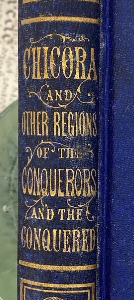 Seth EASTMAN (artist). - Mary H. EASTMAN. Chicora and Other Regions of the Conquerors and the - Image 3 of 3