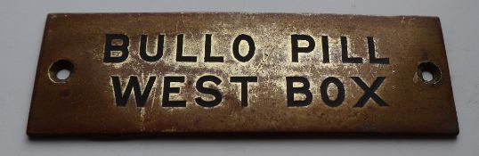 Railwayana - A brass signal box shelfplate "BULLO PILL WEST BOX", 12 x 3.