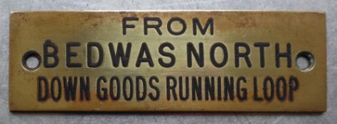 Railwayana - A brass signal box shelfplate "FROM BEDWAS NORTH DOWN GOODS RUNNING LOOP", 12 x 3.