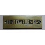 Railwayana - A brass signal box shelfplate "FROM TRAVELLERS REST", 12 x 3.