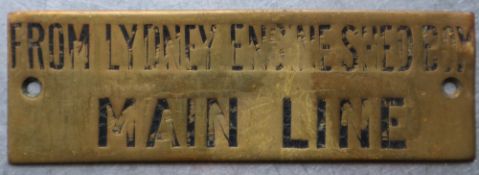 Railwayana - A brass signal box shelfplate "FROM LYDNEY ENGINE SHED BOX MAIN LINE", 12 x 3.