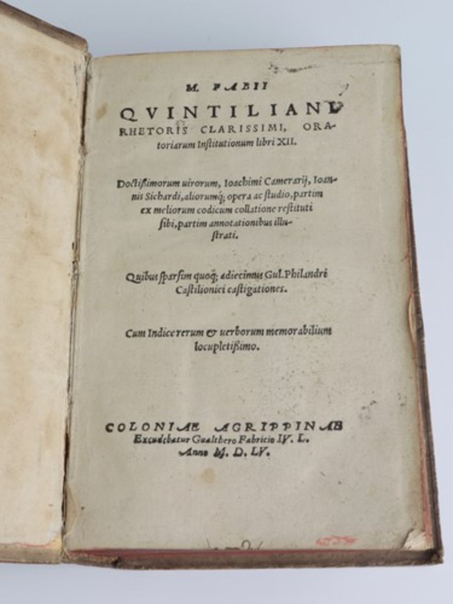 Fabii, M. - Rhetorik"Quintiliani rhetoris clarissimi Oratoriarum institutionum libri XII...", - Bild 2 aus 3