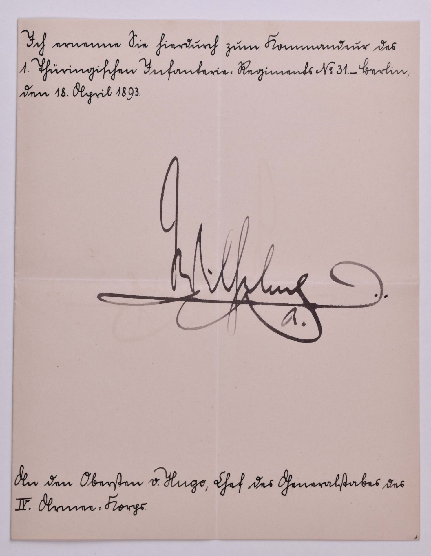 Ernennung zum Kommandeur vom 18.04.1893Ernennung von Oberst Carl-Georg von Hugo zum Kommandeur des