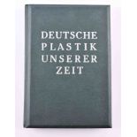 Deutsche Plastik unserer Zeit