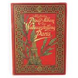 Weltausstellung Paris 1889*Illustrirtes Pracht-Album der Weltausstellung Paris 1889* Ausgabe mit