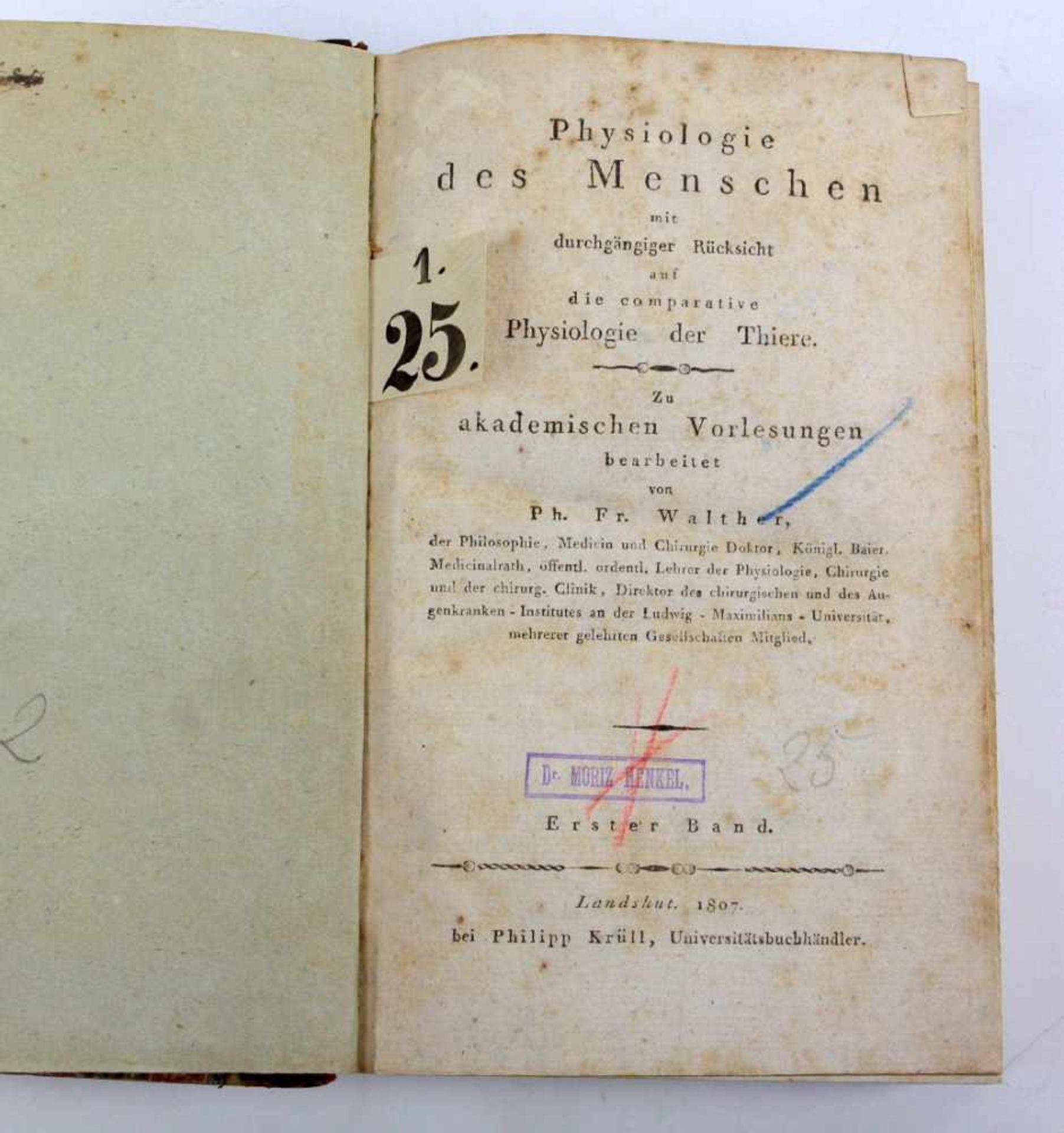 Physiologie des Menschen 1807Erster von 2 Bänden, mit durchgängiger Rücksicht auf die komperative