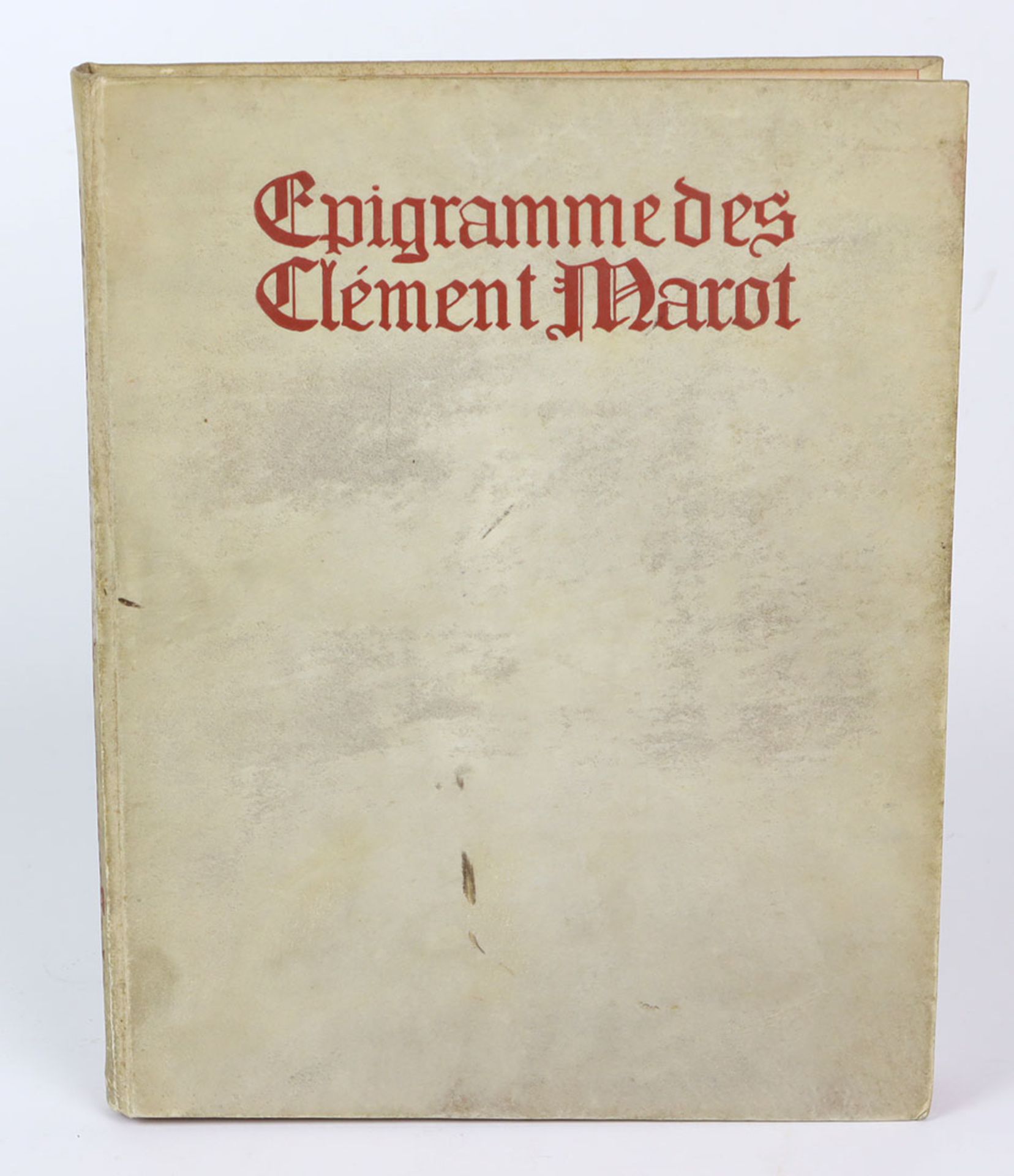 EpigrammeClement Marot, übersetzt von Margarete Beutler u. hrsg. von Friedrich Freska, mit einer