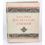 Das deutsche Zimmerder Gotik und Renaissance, des Barock-, Rococo- und Zopfstils, Georg Hirth,