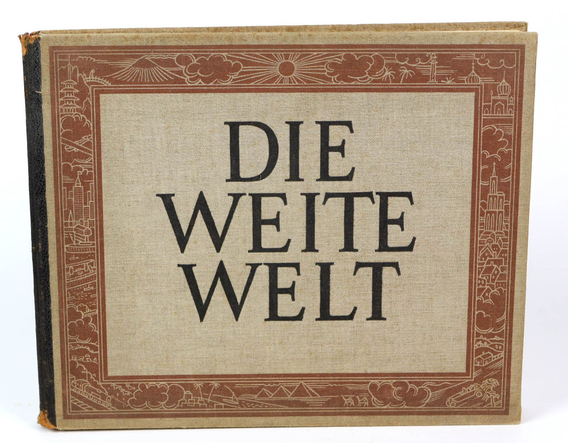 Die weite WeltEin Bilderwerk von der Schönheit der Erde mit erläuternden Texten, hrsg. u.