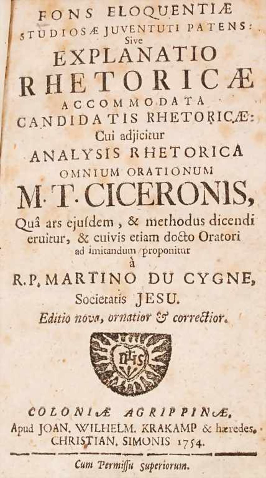 Krakamp / Simonis, 'Fons Eloqientiae ... Explanatio Rhetoricae, 1754Mit handschriftlichen