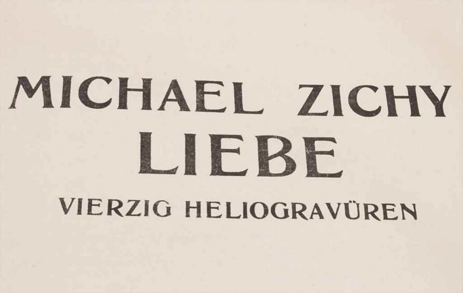 Michael von Zichy (1827-1906), Liebe, Privatdruck 1913