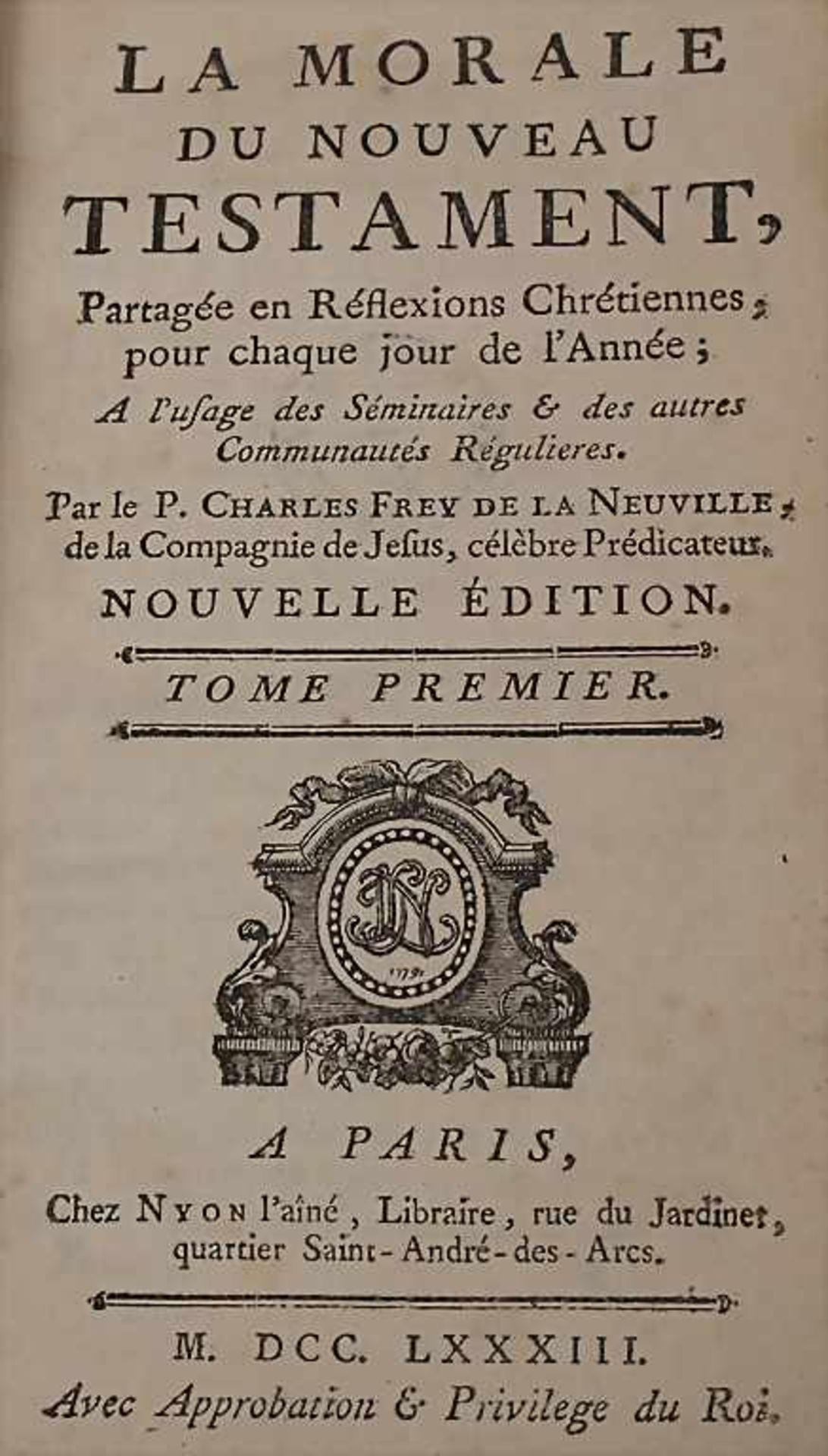 Frey de la Neuville, Charles: La moral de Nouveau Téstament< - Image 2 of 2