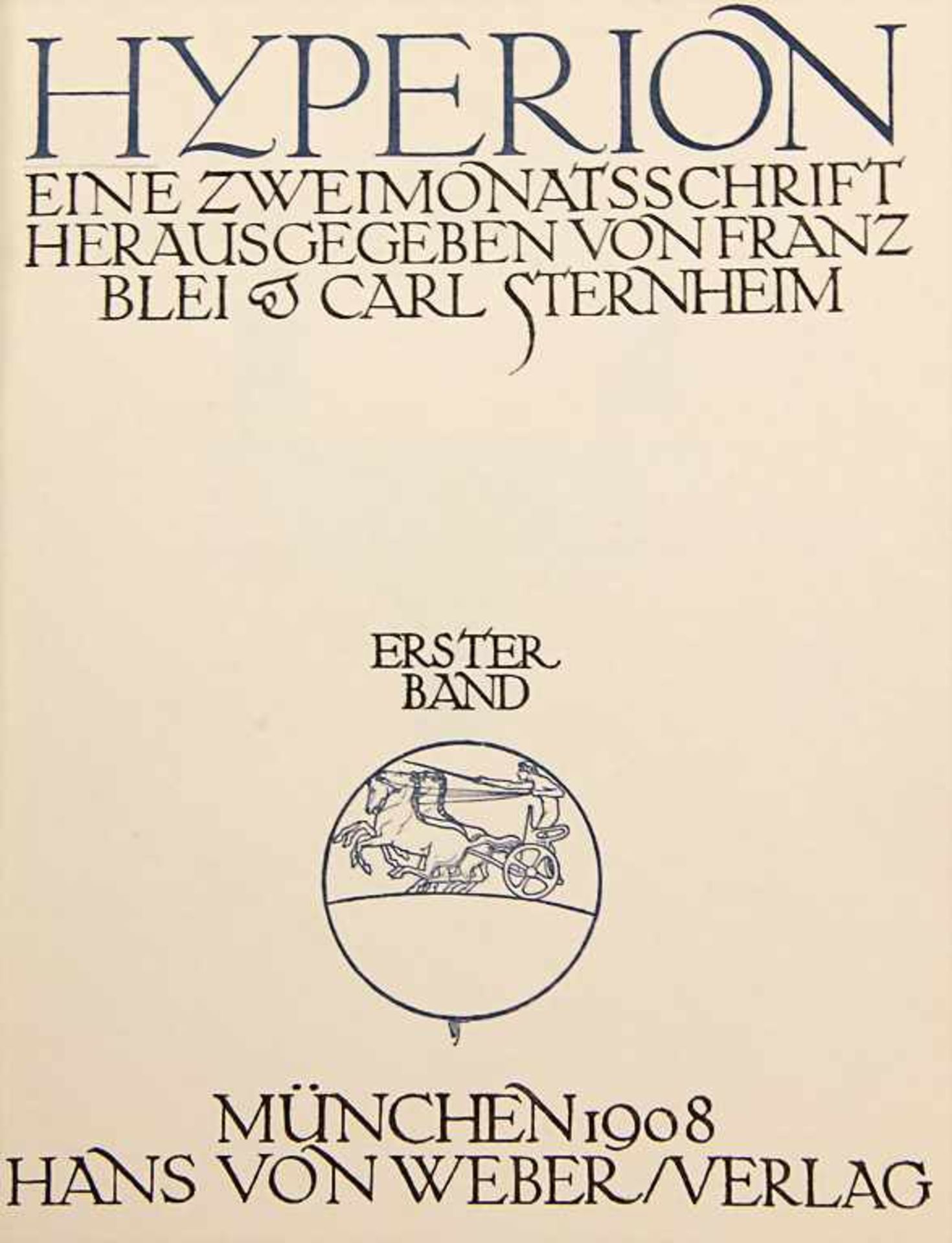 Franz Blei / Carl Sternheim (Hg.): 'Hyperion', 6 Bände, München, 1908 - Image 2 of 5