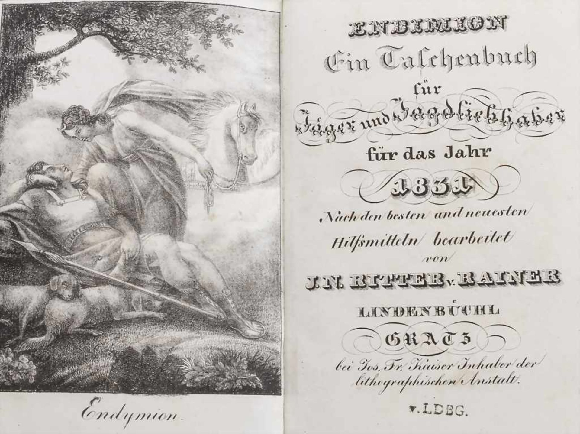 J.N. Ritter von Rainer: Endimion. Ein Taschenbuch für Jäger und Jagdliebhaber, Graz, 1831 - Image 5 of 9