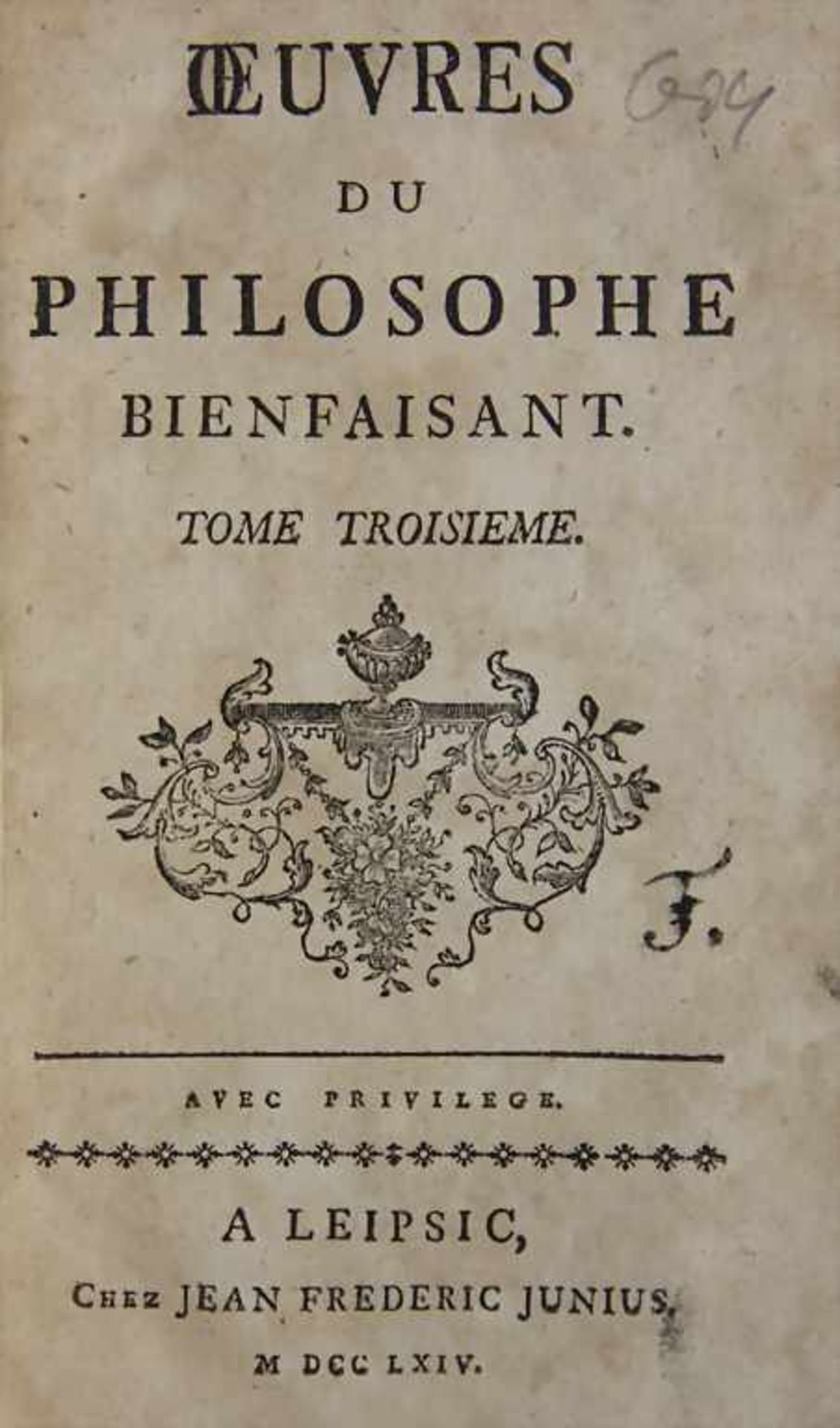 Stanisław Leszczyński: 3 Bände 'Oeuvres du Philosophe Bienfaisant' - Bild 3 aus 4