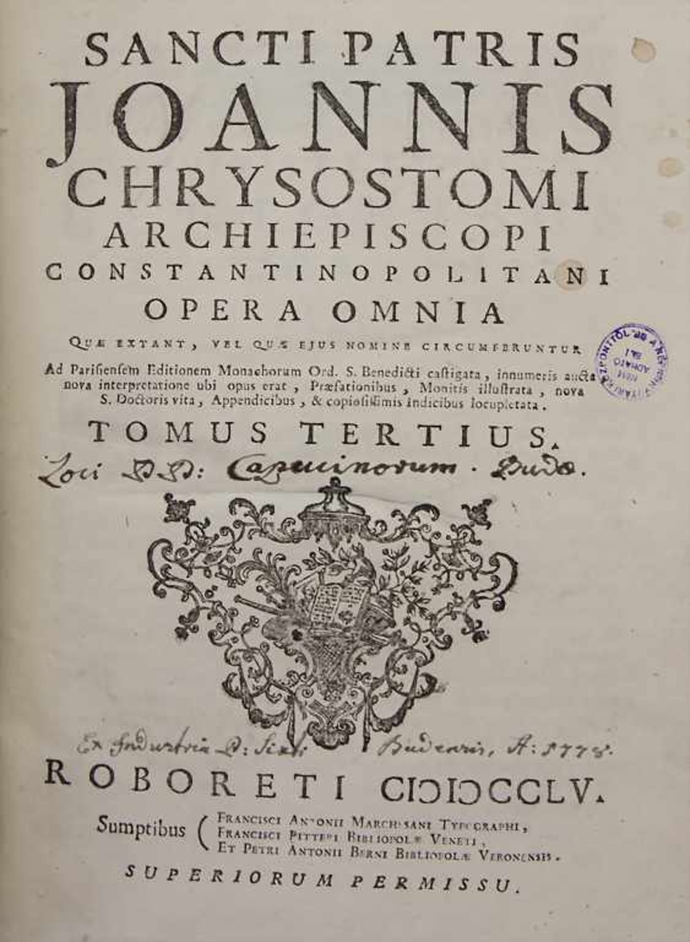 Sancti Patris Joannis Chrysostomi, Tomus Tertius, Roboreti, um 1775