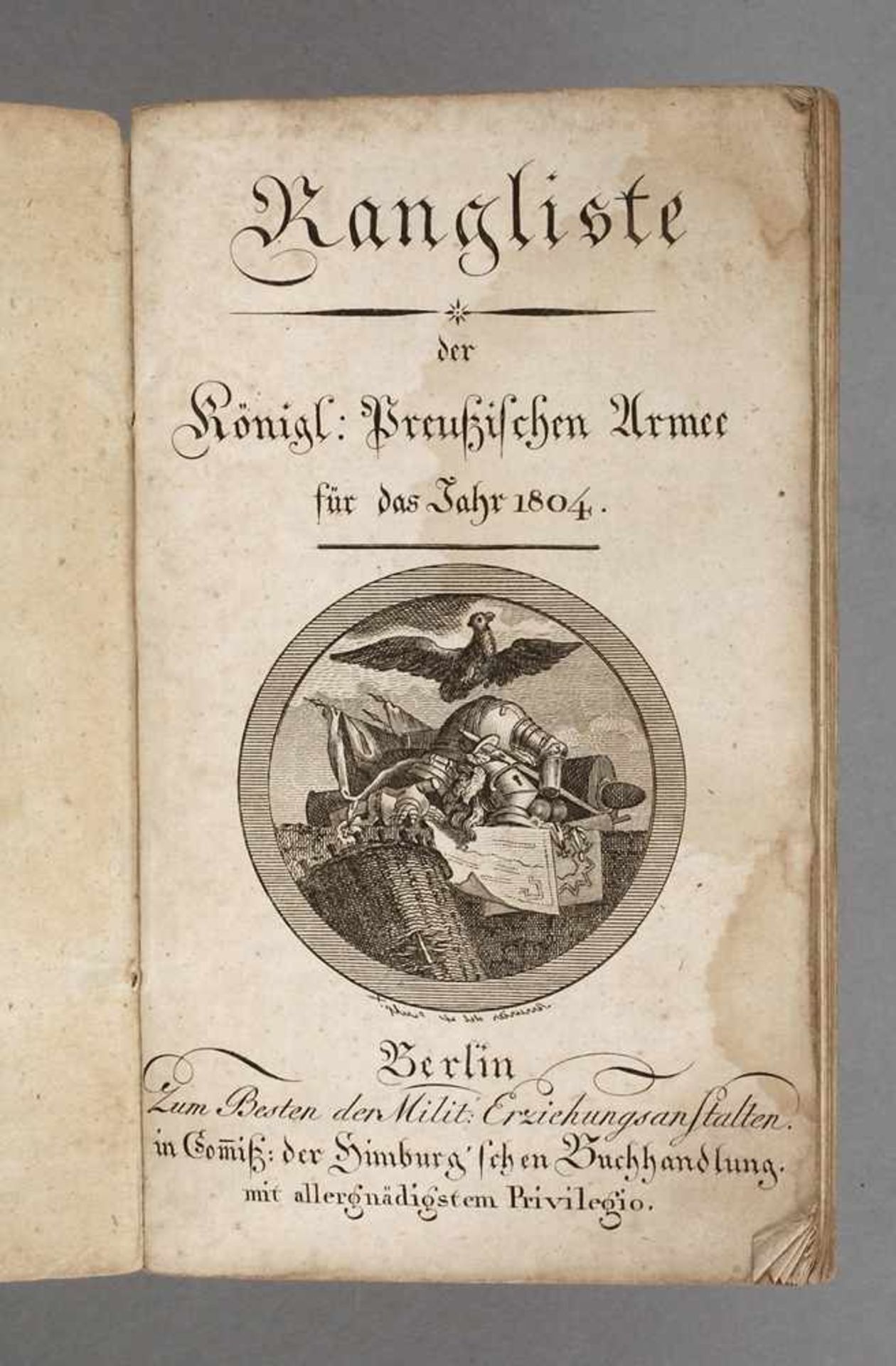 Rangliste der Königl. Preußischen Armeeauf das Jahr 1804, Berlin in Comiß. der Himburg'schen