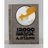 12000 Kilometer im Parsevalvon A. Stelling, Berlin 1911, Format Gr. 8°, 210 S., originaler,