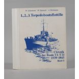 1., 2., 3. Torpedobootsflottille II. BandChronik der Boote T1-T21 1939-1945, Band II, hrsg. von W.