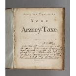 Königlich-Preußische Neue Arzney-TaxeBerlin 1815, Format Gr. 8°, XVI und 40 S., beigeschlossen Edikt