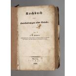 Kochbuch für Haushaltungen aller Ständevon F. V. Haupter, Berlin 1838, Format 8°, 863 S., Rücken des