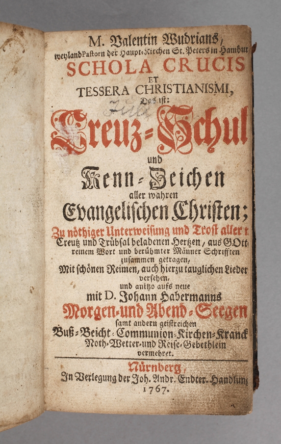 Valentin Wudrians Schola Cruciset tessera christianismi, das ist: Creuz-Schul und Kenn-Zeichen aller