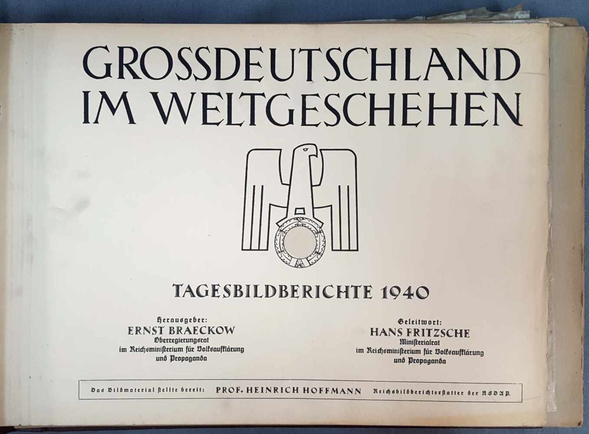 "GROSSDEUTSCHLAND IM WELTGESCHEHEN, Tagesbildberichte 1940" - Image 2 of 8