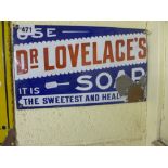 An enamel 'Use Dr Lovelace's, it's the sweetest soap' advertising sign (12 x 7 in) FOR DETAILS OF