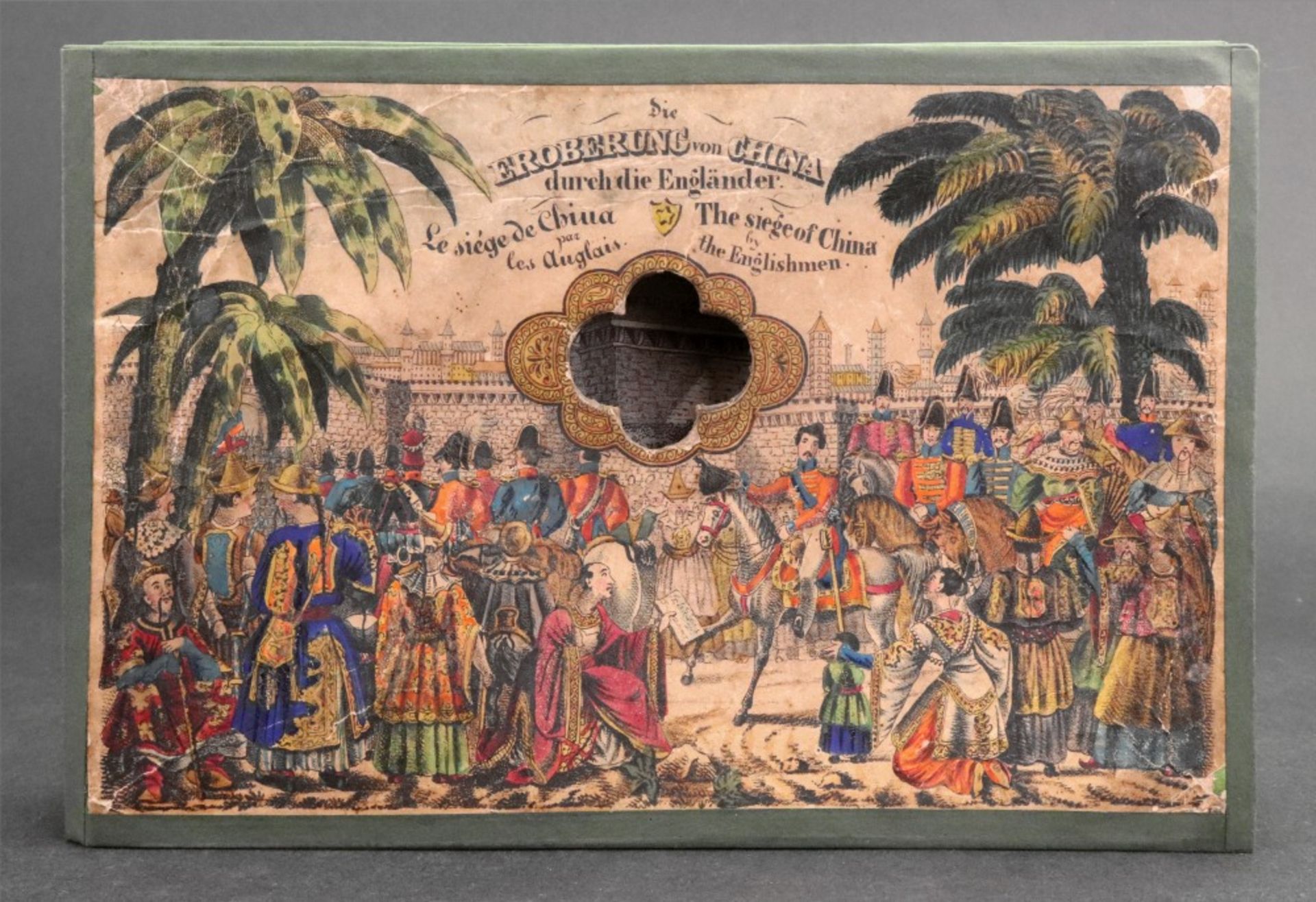 The Siege of China by the Englishmen, 19th century, a hand coloured telescopic viewer,
