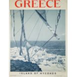 Two Greek tourism posters, 'Greece Island of Mycanos, June 1953, 80cm x 60cm,