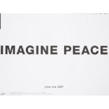 Yoko Ono, 'Imagine Peace', an Exhibition poster, Mary Schiller Myers School of Art,