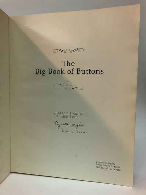 Buttons - Reference Book, The Big Book of Buttons, Elizabeth Hughes and Marion Lester, signed, 1981, - Image 2 of 2