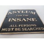 Cast iron Asylum sign