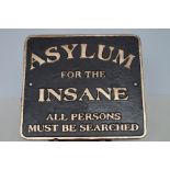 Cast iron Asylum sign