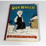 Oor Wullie. D. C. Thomson Dundee 1956. Small loss to right hand cover otherwise G