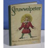 Struwwelpeter, Merry Stories and Funny Pictures. By Heinrich Hoffmann, Published by Blackie and Son.