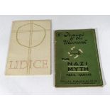 2 Vols The Nazi Myth by Paul Tabor, Pallas pub. No date. 80 pages. Lidice (Czechoslovakia) by