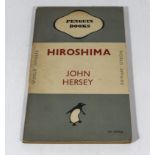 Penguin Books Hiroshima by John Hersey. 1946 paperback. G