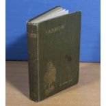 Yarrow In history, literature a romance by Rev. W. Steven, Selkirk, pub. A Walker and Son,