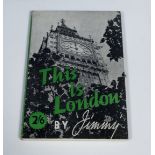 This is London Guide by â'Jimmy' pub. Alliance Press ltd. 2nd Imp. Feb. 1944. Illus. Board cover.
