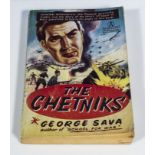 The Chetniks, by George Sava. Paperback. Pub. Regular pub. Ltd. 1942. Account of General