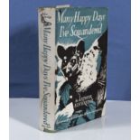 Arthur Loveridge 1st edition 1949 Many Happy Days I've Squandered, adventures of a naturalist