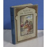 Washington Irving, tales of the Alhambra, selected and abridged, illustrated by Arthur A. Dixon