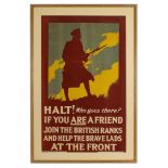 WW1 Army Recruiting Poster “Halt Who Goes There”A rare large example of the Army Recruiting Poster