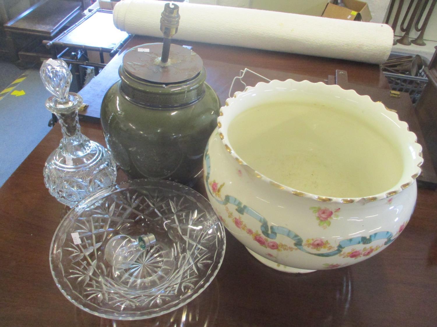 A Jardiniere, ceramic table lamp, cut glass bowl and decanter and stopper