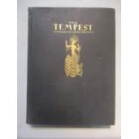 A First Edition illustrated book entitled 'The Tempest' by William Shakespeare and illustrations