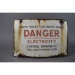 A Vintage Enamelled Sign for South Wales Electricity Board 'Danger Electricity - Control