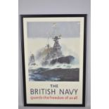 A Framed Reproduction British Navy Poster, 78cm high